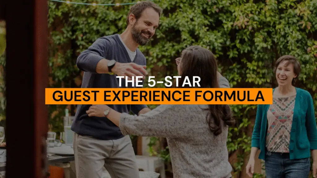 The 5-Star Guest Experience Formula