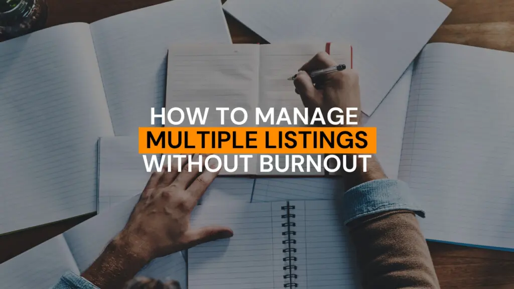 How to Manage Multiple Airbnb Listings Without Burnout