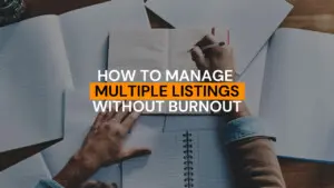 How to Manage Multiple Airbnb Listings Without Burnout